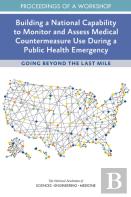 Building A National Capability To Monitor And Assess Medical Countermeasure Use During A Public Health Emergency