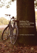 Building A New Community Psychology Of Mental Health