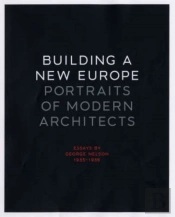 Building A New Europe