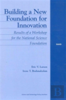 Building A New Foundation For Innovation