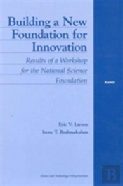 Building A New Foundation For Innovation