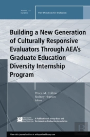 Building A New Generation Of Culturally Responsive Evaluators Through Aea'S Graduate Education Diversity Internship Program