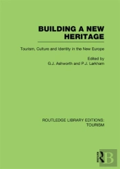 Building A New Heritage (Rle Tourism)