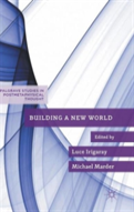 Building A New World