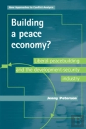 Building A Peace Economy?