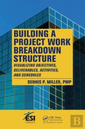 Building A Project Work Breakdown Structure