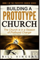 Building A Prototype Church