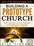 Building A Prototype Church