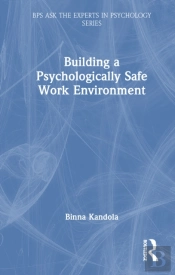 Building A Psychologically Safe Work Environment