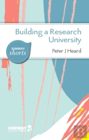 Building A Research University