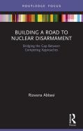 Building A Road To Nuclear Disarmament