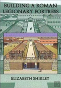 Bertrand.pt - Building A Roman Legionary Fortress
