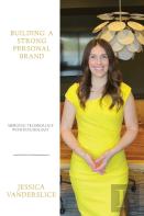 Building A Strong Personal Brand