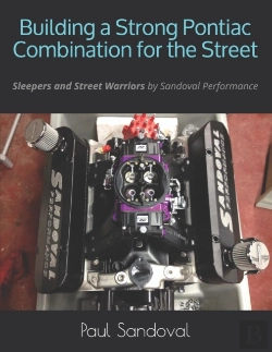 Bertrand.pt - Building A Strong Pontiac Combination For The Street
