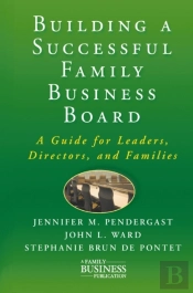 Building A Successful Family Business Board