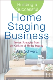 Building A Successful Home Staging Business