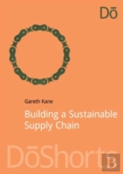 Building A Sustainable Supply Chain