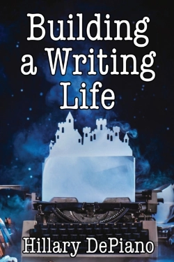Bertrand.pt - Building A Writing Life: Start A Writing