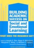 Building Academic Success On Social And Emotional Learning