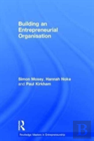 Building An Entrepreneurial Organisation