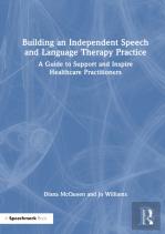 Building An Independent Speech And Language Therapy Practice