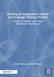 Building An Independent Speech And Language Therapy Practice