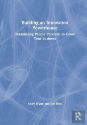Building An Innovation Powerhouse