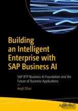 Building An Intelligent Enterprise With Sap Business Ai