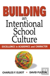 Building An Intentional School Culture