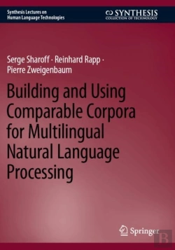 Bertrand.pt - Building And Using Comparable Corpora For Multilingual Natural Language Processing