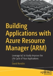 Building Applications With Azure Resource Manager (Arm)