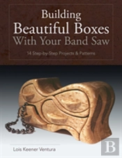 Building Beautiful Boxes With Your Band Saw