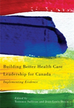 Bertrand.pt - Building Better Health Care Leadership For Canada