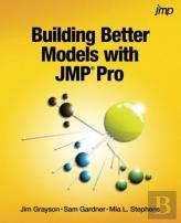Building Better Models With Jmp Pro