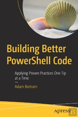 Bertrand.pt - Building Better Powershell Code