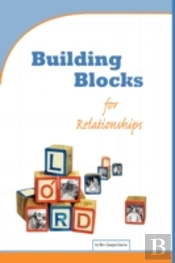 Building Blocks For Relationships