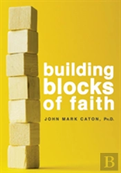 Building Blocks Of Faith