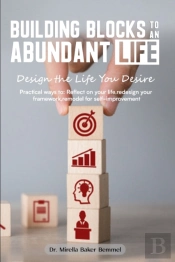 Building Blocks To An Abundant Life