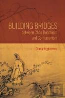 Building Bridges Between Chan Buddhism And Confucianism