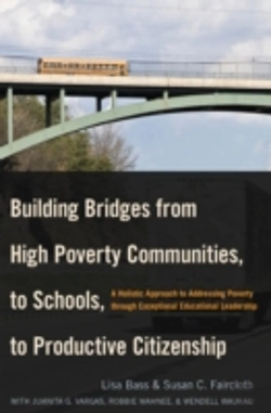Bertrand.pt - Building Bridges From High Poverty Communities, To Schools, To Productive Citizenship