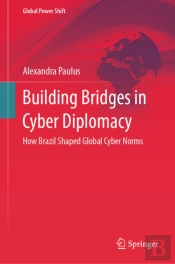 Building Bridges In Cyber Diplomacy