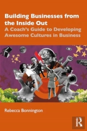 Building Businesses From The Inside Out