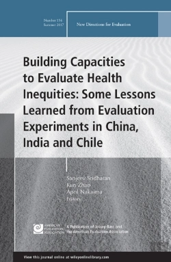 Bertrand.pt - Building Capacities To Evaluate Health Inequities: Some Lessons Learned From Evaluation Experiments In China, India And Chile