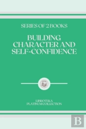 Building Character And Self-Confidence