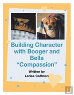 Bertrand.pt - Building Character With Booger And Bella