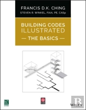 Building Codes Illustrated: The Basics