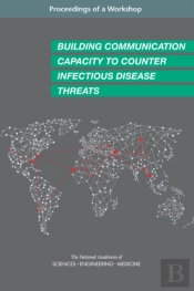Building Communication Capacity To Counter Infectious Disease Threats
