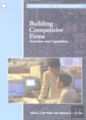 Building Competitive Firms