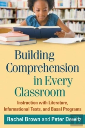 Building Comprehension In Every Classroom