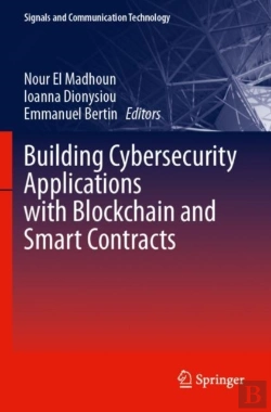 Bertrand.pt - Building Cybersecurity Applications With Blockchain And Smart Contracts